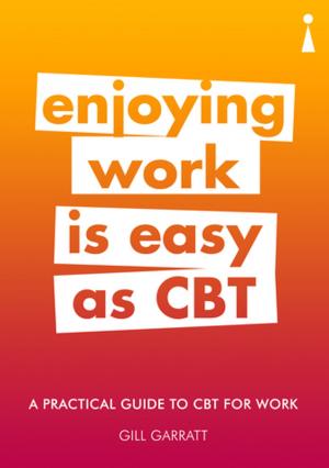 Cover of the book A Practical Guide to CBT for Work by Luca Caioli