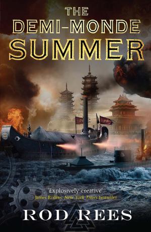 Cover of the book The Demi-Monde: Summer by Richard D. Lewis