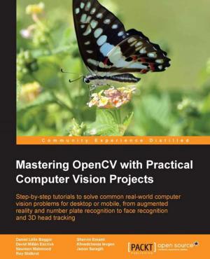 Cover of Mastering OpenCV with Practical Computer Vision Projects