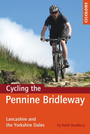 Cover of the book Cycling the Pennine Bridleway by Alex Stewart