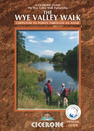 Book cover of The Wye Valley Walk