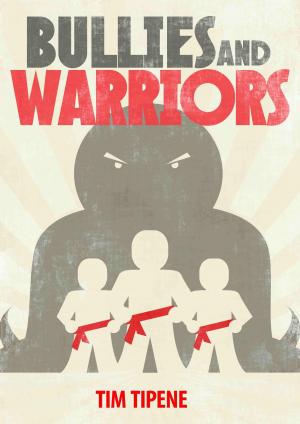Cover of Bullies & Warriors