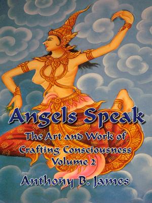 Cover of the book Angels Speak by William Walker Atkinson, James M. Brand