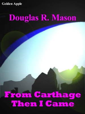 Book cover of From Carthage Then I Came