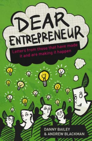 Cover of the book Dear Entrepreneur by Dave Coplin