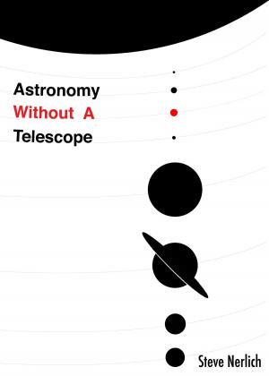 bigCover of the book Astronomy Without A Telescope by 