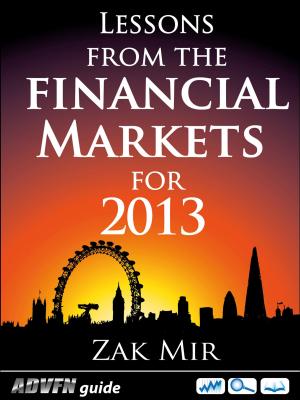 bigCover of the book Lessons From The Financial Markets For 2013 by 