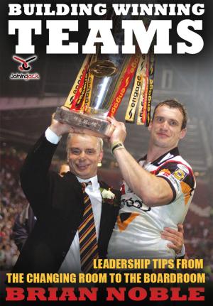 Cover of the book Building Winning Teams by Harmony Wagner