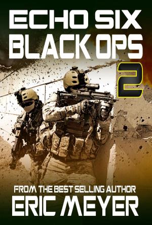 Book cover of Echo Six: Black Ops 2