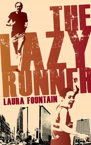 Cover of the book The Lazy Runner by David Tossell