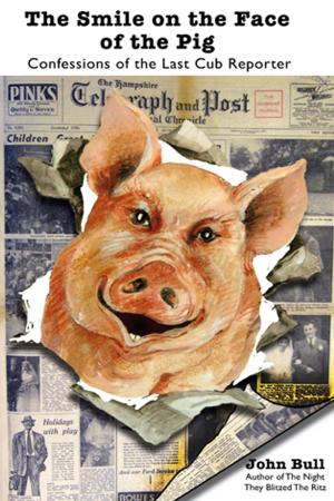 Cover of the book The Smile on the Face of the Pig by Chris Cowlin