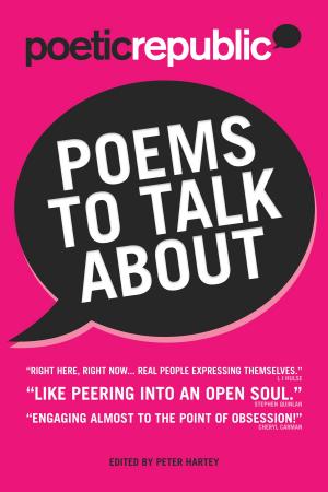 Cover of the book Poetic Republic: Poems to Talk About by Connie Boje