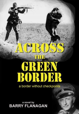Cover of the book Across the Green Border by Patrick Anderson Jr