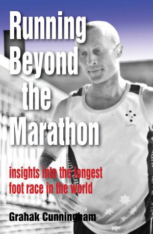 bigCover of the book Running Beyond the Marathon: Insights Into the Longest Footrace in the World by 
