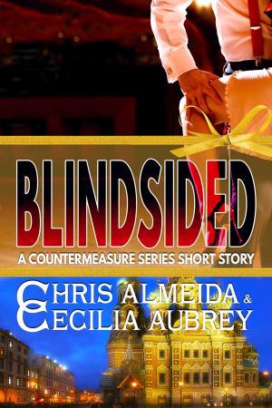 Cover of the book Blindsided by Chris  Almeida, Cecilia Aubrey