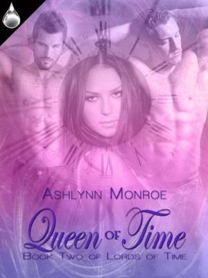 Cover of the book Queen of Time by Allison B. Hanson