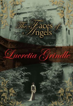 bigCover of the book The Faces of Angels by 