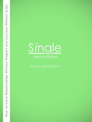 bigCover of the book Single and Satisfied by 