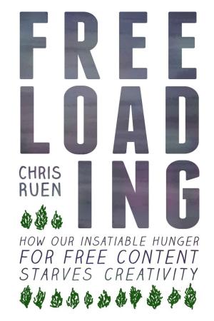 Cover of the book Freeloading by Andrew Ross