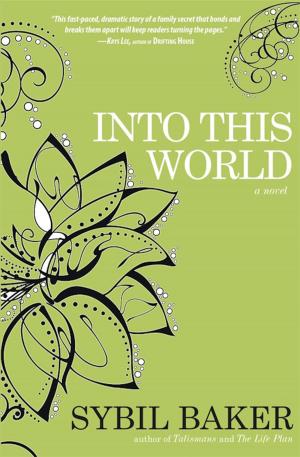 Cover of the book Into This World by Myfanwy Collins
