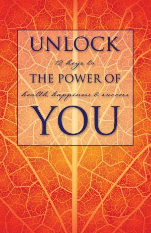 Cover of Unlock the Power of You