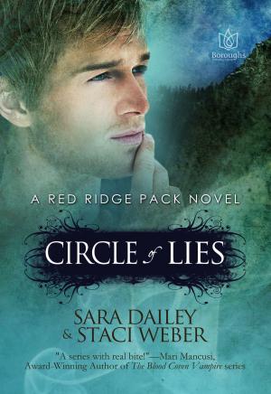 Cover of the book Circle of Lies, A Red Ridge Pack Novel: Book Two by Rebecca Barray, Tobi Doyle