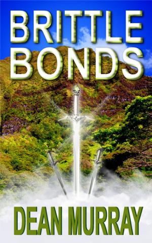 Cover of the book Brittle Bonds (The Guadel Chronicles Book 3) by MJL Evans, GM O'Connor