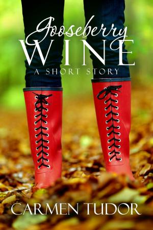 Cover of the book Gooseberry Wine by Tucker Cummings