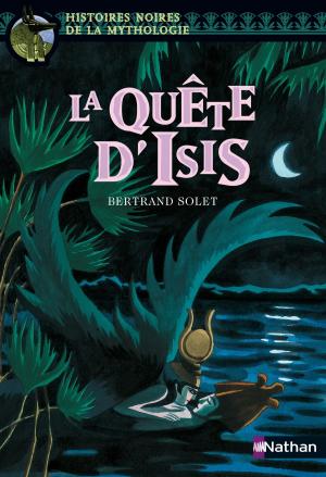 Cover of the book La quête d'Isis by Michael Biezin, Marie-Thérèse Davidson