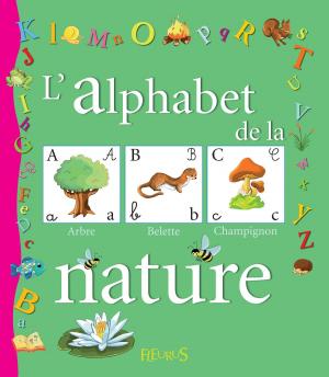 Cover of the book L'alphabet de la nature by Sandra Lebrun