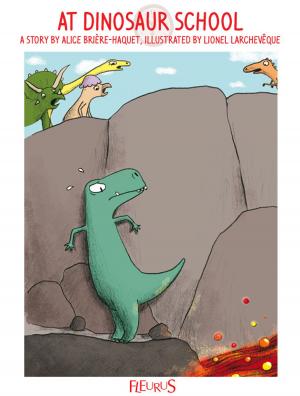 Cover of the book At Dinosaur School by Marie-Hélène De Cherisey