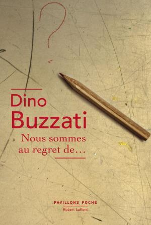 Cover of the book Nous sommes au regret de... by Anne ICART