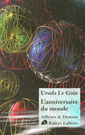 Cover of the book L'anniversaire du monde by Margaret ATWOOD