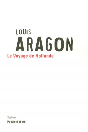 Cover of the book Le voyage de Hollande by Carlos Ruiz ZAFÓN