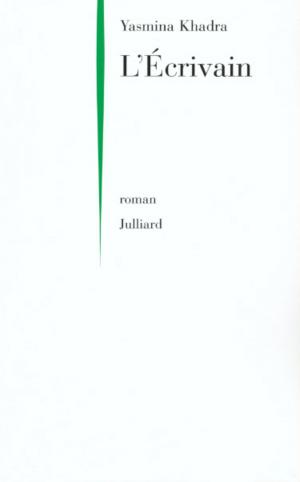 Cover of the book L'Écrivain by Jérôme ATTAL