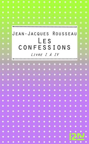 Book cover of Les Confessions Livres I-IV