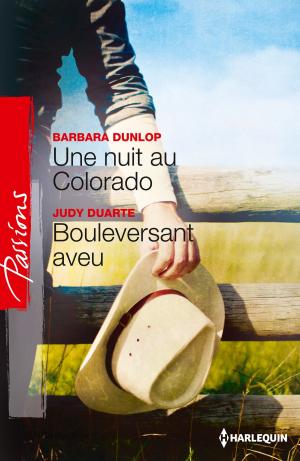 Book cover of Une nuit au Colorado - Bouleversant aveu