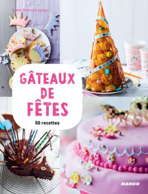 Book cover of Gâteaux de fêtes