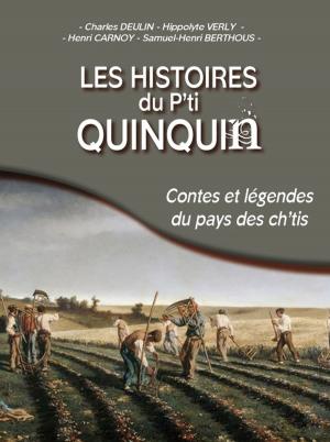 Book cover of Les histoires du p'ti Quinquin