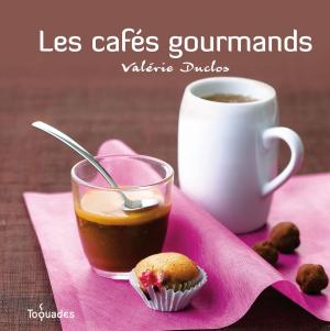 Cover of the book Les cafés gourmands by J.T. Hunter