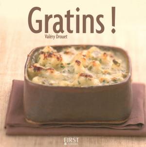 Cover of the book Gratins ! by Kate BURTON, Sandra LEITE, Brinley N. PLATTS