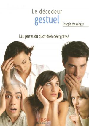Cover of the book Petit livre de - Les gestes, décodeur gestuel de poche ! by François JOUFFA, Frédéric POUHIER