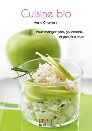 Cover of the book Petit livre de- Cuisine bio by Céline TOUATI, Shamash ALIDINA