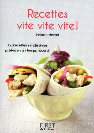 Cover of the book Petit livre de - Recettes vite, vite, vite ! by Héloïse MARTEL