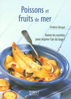Cover of the book Petit livre de - Poissons et fruits de mer by Philippe BENHAMOU