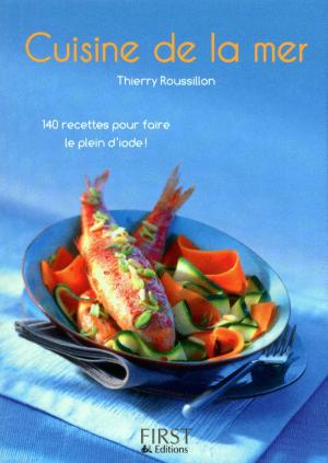 Cover of the book Petit livre de - Cuisine de la mer by Martine VALOT-FOREST