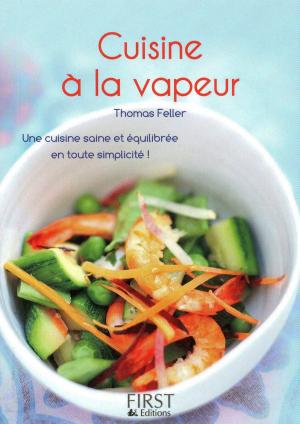 Book cover of Le Petit livre de - Cuisine à la vapeur
