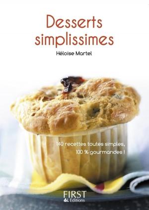Cover of the book Petit livre de - Desserts simplissimes by Deborah K. DIETSCH, Simon TEXIER