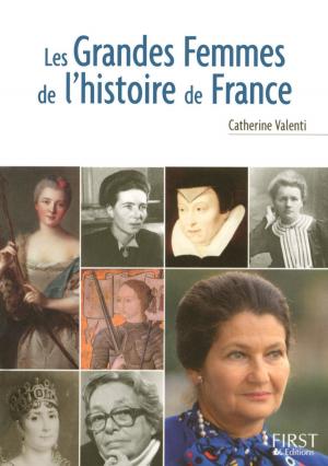 Cover of the book Petit livre de - Les grandes femmes de l'histoire de France by Kathe Lison