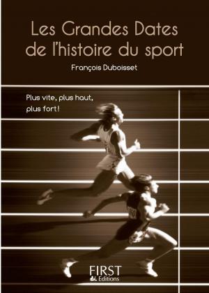 Cover of the book Petit livre de - Grandes dates du sport by LONELY PLANET FR